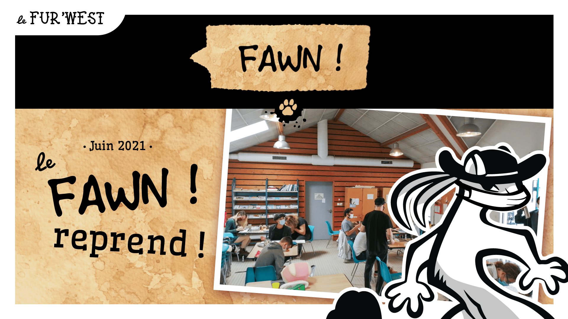 Le FAWN reprend pour de vrai ! ✏