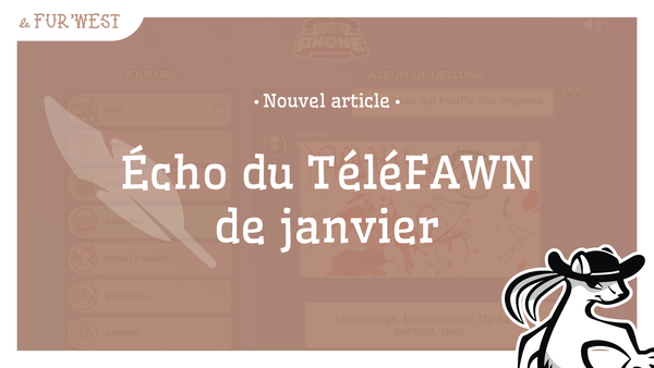 Écho du TéléFAWN de janvier