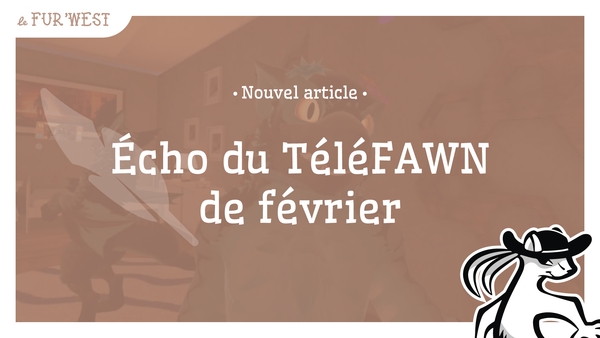 Écho du TéléFAWN de février